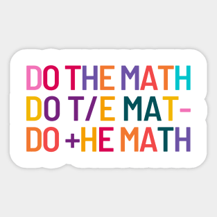 Do the Math Calculate Your Dreams Sticker